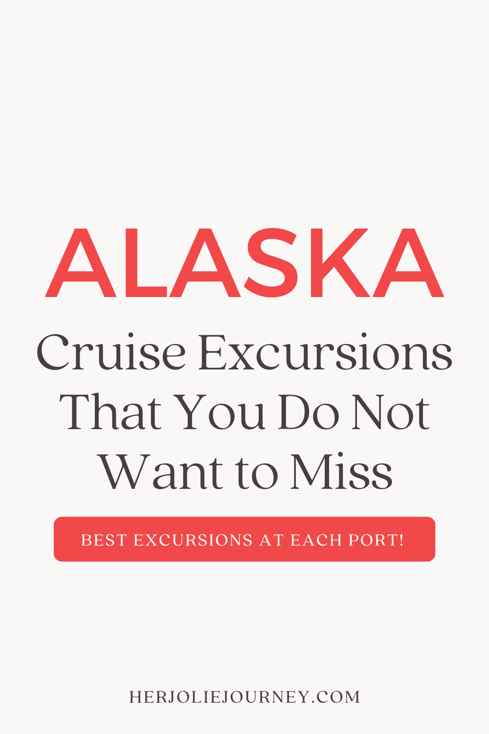 The Best Alaska Cruise Excursions Worth Booking! - Her Jolie Journey